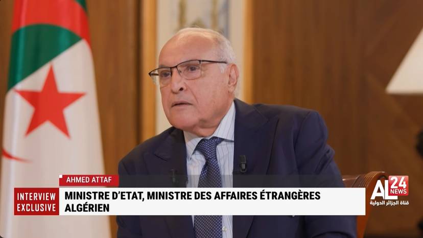 Interview of the Minister of State, Minister of Foreign Affairs, the National Community Abroad and African Affairs, Mr. Ahmed Attaf, with Algeria International Channel